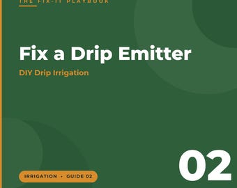 Hur man lagar en droppbevattning | Gör-det-själv droppbevattningsreparation | Rensa stopp, stoppa läckor, byt ut droppbevattning | Märkta diagram, utskrivbar PDF