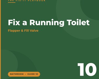 Guide för att fixa rinnande toalett | Klaff, påfyllningsventil, färgtest (PDF-nedladdning)