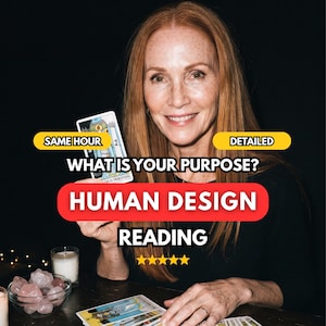 May include: A person with long auburn hair holds a tarot card featuring The High Priestess. Text overlays read: SAME HOUR, DETAILED, WHAT IS YOUR PURPOSE?, HUMAN DESIGN READING, and five yellow stars. A glass bowl of rose quartz crystals sits nearby.