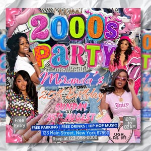 May include: A digital flyer for a 2000s party featuring three images of a person, pink heart graphics, and text reading 2000s PARTY, Miranda's 25th Birthday, Sunday 25th August, 10PM to 02AM, Free Entry, Free Parking, Free Drinks, Hip Hop Music, 123 Main Street.