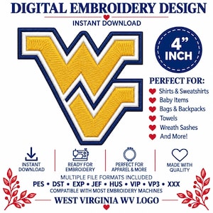 May include: A digital embroidery design featuring the West Virginia WV logo in yellow, white, and navy blue. The graphic includes text indicating a 4 inch size, instant download, and compatibility with multiple file formats like PES, DST, and JEF.