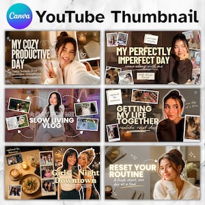 May include: A collection of six YouTube thumbnail templates featuring various lifestyle photography layouts, text overlays like My Cozy Productive Day and Reset Your Routine, and decorative graphic elements such as hearts, stars, and dashed lines.
