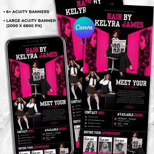 May include: A digital marketing banner set for Hair by Kelyra James featuring a black and hot pink color scheme. The layout includes photographs of a hairstylist, contact information, available hours, and a section titled Before Your Appointment.