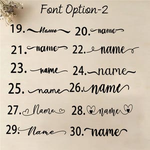 May include: A chart titled Font Option-2 displaying twelve numbered black text samples from 19 to 30. Each entry features the word name in a distinct script or cursive typeface, some accented with decorative flourishes or heart icons on the sides.