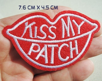 Iron On Patch - Lip with KISS MY PATCH Patches Red Lip Sticks patch Red Lip Applique embroidered patch Sew On Patch