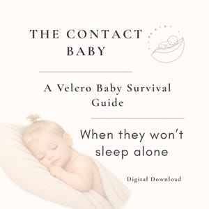 Guía de supervivencia para bebés con velcro - El bebé de contacto