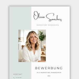 May include: A professional resume template featuring a light gray sidebar and white background. It includes a placeholder for a photograph, the name Olivia Sanchez, the title Marketing Managerin, and the text Bewerbung als Marketing Managerin bei.