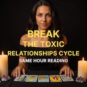 May include: A person with long dark hair wearing a black off-the-shoulder top behind a table with five tarot cards, two lit white pillar candles, and two purple amethyst clusters. Text reads: BREAK THE TOXIC RELATIONSHIPS CYCLE SAME HOUR READING.