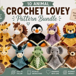 Puede incluir: Un gráfico digital que muestra un paquete de 10 patrones de mantitas de apego a crochet. La imagen presenta diez mantitas de animales tejidas a ganchillo, incluyendo una jirafa, caballo, pingüino, poni, león, burro, cocodrilo, elefante y oso.