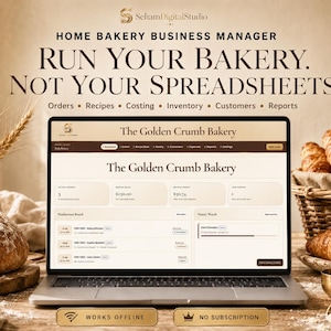 Puede incluir: Un portátil que muestra la interfaz del software Home Bakery Business Manager titulada The Golden Crumb Bakery. La pantalla muestra métricas, un tablero de producción y datos de inventario. Texto: Run Your Bakery. Not Your Spreadsheets.