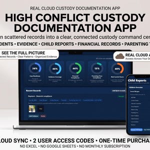 May include: A laptop and smartphone displaying the Real Cloud Custody Documentation App interface. The screen shows data dashboards, financial compliance records, and child reports with charts, text, and navigation buttons for organized custody tracking.