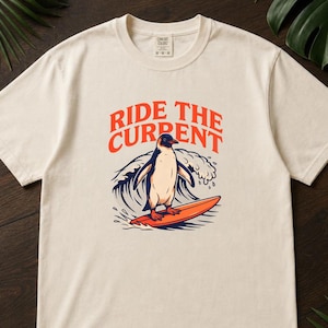 Penguin Shirt, Ride The Current, Comfort Colors®, Vintage Surf Art, Ocean Wave Lover Gift, Retro Beach Vibes, Marine Life Design