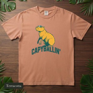 Capybara Shirt, Capyballin' Comfort Colors® Tee, Funny Animal Meme Tshirt, Cute Zoo Animal Graphic Tee, Capybara Lover Gift