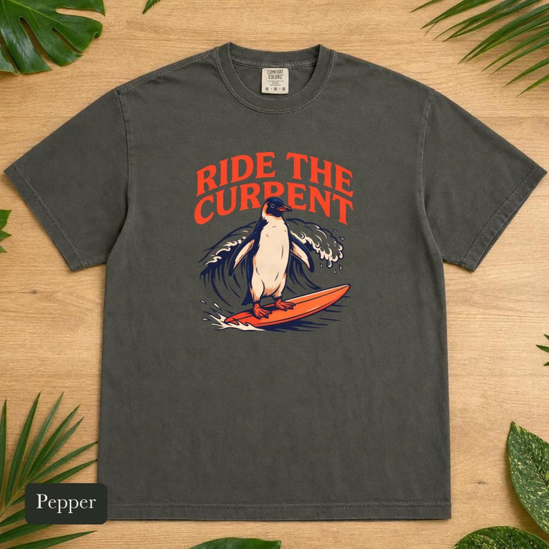 Penguin Shirt, Ride The Current, Comfort Colors®, Vintage Surf Art, Ocean Wave Lover Gift, Retro Beach Vibes, Marine Life Design