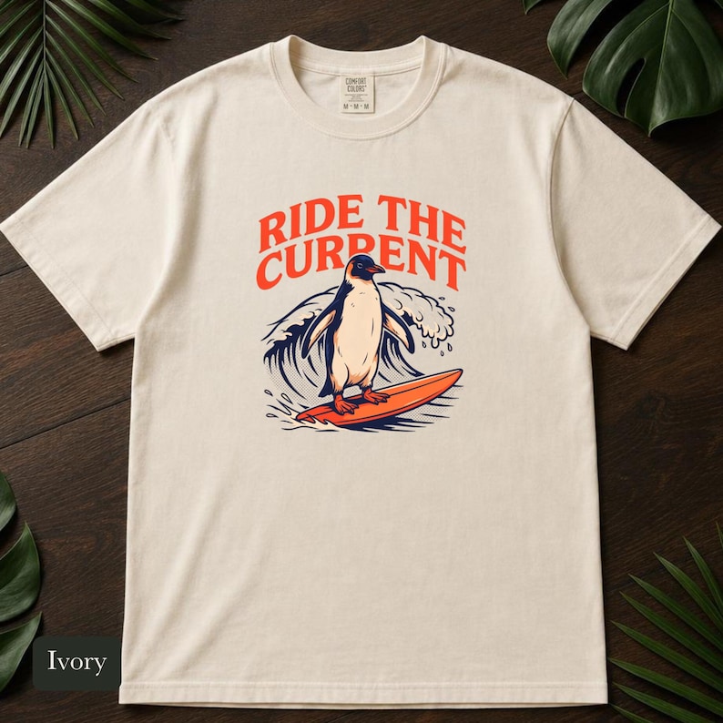 Penguin Shirt, Ride The Current, Comfort Colors®, Vintage Surf Art, Ocean Wave Lover Gift, Retro Beach Vibes, Marine Life Design