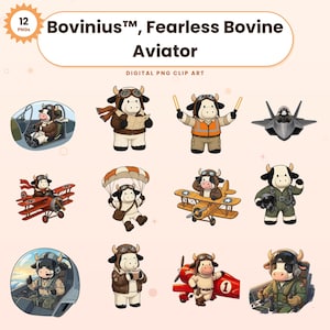 Könnte beinhalten: Ein digitales Clip-Art-Set mit dem Titel Bovinius, Fearless Bovine Aviator, bestehend aus 12 PNG-Bildern einer Cartoon-Kuh in verschiedenen Luftfahrtszenarien, beim Fliegen von Flugzeugen, in Flugausrüstung und mit Bodenpersonal-Ausrüstung.