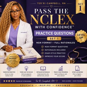 May include: A digital study guide titled Pass The NCLEX With Confidence Set 1 featuring practice questions, NGN format, and full rationales. The graphic includes a gold badge, a purple stethoscope, and text detailing study features.