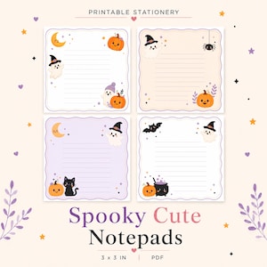 Puede incluir: Cuatro hojas de papelería imprimibles cuadradas con bordes festoneados y temas de Halloween. Los diseños incluyen fantasmas, calabazas, un gato negro, una araña, un murciélago y un caldero. Texto: PRINTABLE STATIONERY, Spooky Cute Notepads, 3 x 3 IN, PDF.