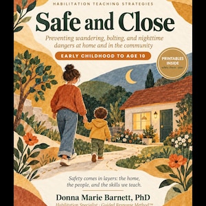 Safe and Close: Preventing Wandering, Bolting and Nighttime Dangers Early Childhood to 10 years old