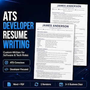 May include: A digital graphic featuring two pages of a software developer resume for James Anderson. The text reads ATS DEVELOPER RESUME WRITING, Custom-Written for Software & Tech Roles, ATS-Conscious, Developer-Focused, Word + PDF, 2 Revisions, 3-5 Business Days.
