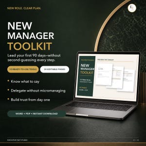May include: A digital New Manager Toolkit displayed on a laptop screen, featuring 10 ready-to-use tools and 24 editable pages. The text includes New Role. Clear Plan. New Manager Toolkit. Lead your first 90 days. Word + PDF Instant Download.