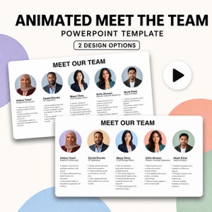 May include: An animated PowerPoint template titled "Animated Meet the Team" featuring two design options. The slides display "Meet Our Team" with five circular headshots of professionals, their names, job titles, and bulleted descriptions.