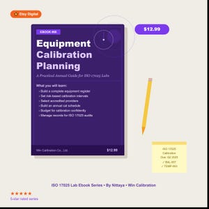 以下が含まれることがあります： Equipment Calibration Planning: A Practical Annual Guide for ISO 17025 Labsというタイトルの紫色のデジタル電子書籍。表紙には学習目標、黄色い鉛筆、ISO 17025 Calibration Due: Q2 2025と書かれた黄色い付箋が記載されています。