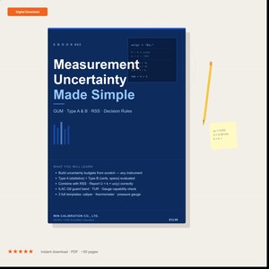 May include: A dark blue ebook cover titled Measurement Uncertainty Made Simple, featuring mathematical formulas, a yellow pencil, and a sticky note with technical data. The text includes GUM, Type A & B, RSS, and Decision Rules, with a list of learning objectives and the Win Calibration Co., Ltd. logo.