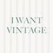 Owner of <a href='https://www.etsy.com/shop/IWANTVINTAGE?ref=l2-about-shopname&from_page=listing' class='wt-text-link'>IWANTVINTAGE</a>