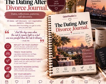 Dating After Divorce Journal Printable PDF Self-Discovery Reflection Date Log Attachment Style Green Flags Grey Divorce Gift Healing Journal