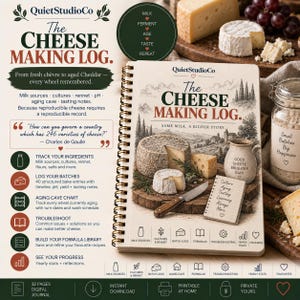 May include: A spiral-bound journal titled The Cheese Making Log by QuietStudioCo. The cover features an illustration of cheese wheels, a ceramic pitcher, and a notepad. Text includes Milk sources, cultures, rennet, pH, aging cave, and tasting notes.