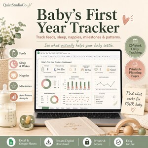 May include: A digital Baby's First Year Tracker displayed on a laptop screen, featuring charts for feeds, sleep, and milestones. The interface includes text like 'Track feeds, sleep, nappies, milestones & patterns' and 'Find what works for YOUR baby.'