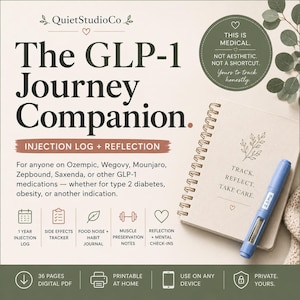 May include: A digital GLP-1 Journey Companion log and reflection journal featuring a spiral-bound notebook and a blue injection pen. The text reads: The GLP-1 Journey Companion, Injection Log + Reflection, Track, Reflect, Take Care, and This is medical.