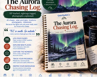 Aurora Chasing Log Printable PDF Northern Lights KP Index Tracker Space Weather Solar Cycle 25 Aurora Borealis Australis Photographer Gift