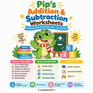 May include: A digital educational worksheet set titled Pip's Addition & Subtraction Worksheets featuring a green cartoon alligator wearing glasses and a red and white scarf, a chalkboard with math symbols, and colorful blocks labeled 1, 2, and 3.