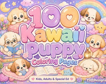 May include: A digital illustration titled 100 Kawaii Puppy Coloring Pages featuring multiple cartoon puppies in pastel colors, including one reading a book, one sleeping, and one with a heart, surrounded by stars, clouds, and a rainbow.