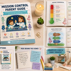 May include: A spiral-bound Mission Control Parent Guide workbook featuring a colorful cover with cartoon characters, a feelings thermometer page, a plan A-B-C worksheet, and a section detailing digital download and printed options.