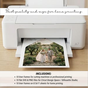 K&ouml;nnte beinhalten: Ein wei&szlig;er Heimdrucker mit einem Blatt Papier, das ein A7-Umschlagfutter mit einem Brautpaar zeigt. Text: Best quality and size for home printing. INCLUSIONS: 10 Rahmen, 10 flache SVG- & PNG-Dateien, 10 Rahmen auf 8.5x11-Bl&auml;ttern f&uuml;r den Heimdruck.