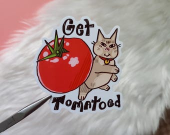 Tomato Cat "Get Tomatoed" Vinyl Sticker