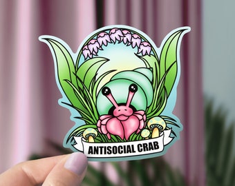 Anti Social Hermit Crab Sticker - Cottagecore Nature Decal