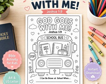 Könnte beinhalten: Eine schwarz-weiße Malvorlage mit einem Schulbus und dem Text "GOD GOES WITH ME! Joshua 1:9" sowie "I Can Be Brave at School When...". Die Busillustration enthält eine Heilige Bibel, ein Notizbuch, einen Bleistift und eine Brotdose.