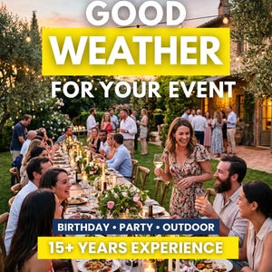 Pode incluir: Um jantar ao ar livre com uma mesa longa de madeira, arranjos florais e velas. O texto sobreposto diz: GOOD WEATHER FOR YOUR EVENT, BIRTHDAY • PARTY • OUTDOOR e 15+ YEARS EXPERIENCE. Os convidados estão sentados, comendo e socializando.