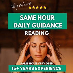 May include: A digital graphic featuring a person with eyes closed and hands touching their temples. Text reads: Very detailed, five yellow stars, SAME HOUR DAILY GUIDANCE READING, SAME HOUR VERY DEEP, 15+ YEARS EXPERIENCE. The background is warm.