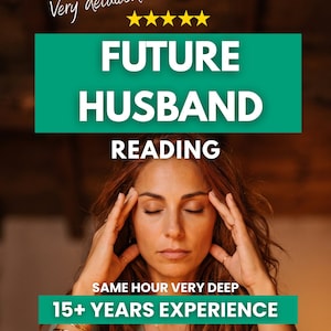 May include: A digital graphic featuring the text Very detailed, five yellow stars, FUTURE HUSBAND READING, and SAME HOUR VERY DEEP 15+ YEARS EXPERIENCE. The background shows a person with long wavy hair, eyes closed, and hands touching their temples.