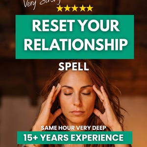 May include: A digital graphic featuring a person with eyes closed and hands touching their temples. Text reads: Very Strong, RESET YOUR RELATIONSHIP SPELL, SAME HOUR VERY DEEP, 15+ YEARS EXPERIENCE. Five yellow stars are displayed above the text.