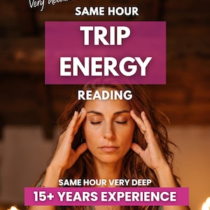 May include: A person with long wavy hair has their eyes closed and hands touching their temples. Text overlays read: Very detailed, SAME HOUR TRIP ENERGY READING, SAME HOUR VERY DEEP, 15+ YEARS EXPERIENCE. The scene is lit by warm candlelight.