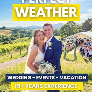 May include: A couple in wedding attire standing in a grassy field with text overlays reading PERFECT WEATHER, WEDDING - EVENTS - VACATION, and 15+ YEARS EXPERIENCE. The scene includes a vineyard, a white event tent, and distant rolling hills.