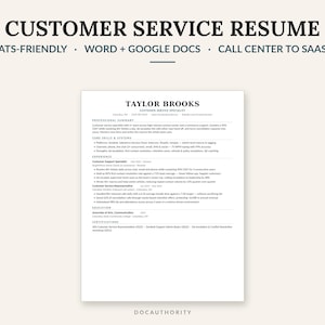 May include: A digital CV template for a customer service specialist titled Taylor Brooks. The document features sections for professional summary, core skills, experience, education, and certifications, with text stating ATS-FRIENDLY, WORD + GOOGLE DOCS, CALL CENTER TO SAAS, and DOCAUTHORITY.