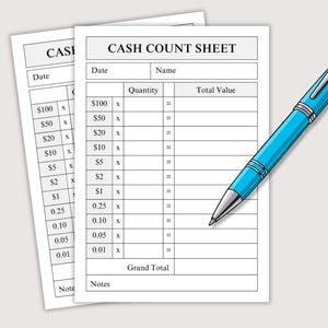 May include: Two white paper cash count sheets with black text and grid lines, featuring columns for quantity and total value for denominations from $100 down to 0.01. A bright blue ballpoint pen with silver accents rests diagonally across the top sheet.