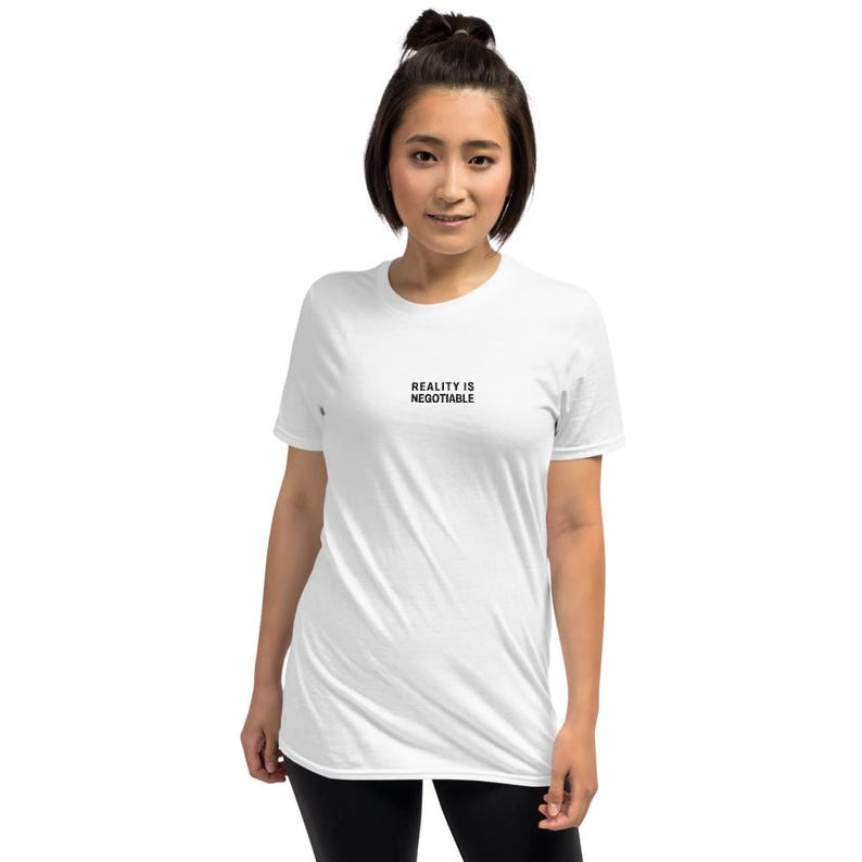Minimalist Embroidered Tee, Reality Is Negotiable, Quote Shirt, Black Stitched Text, Unisex Cotton T Shirt, Made to Order Gift image 2